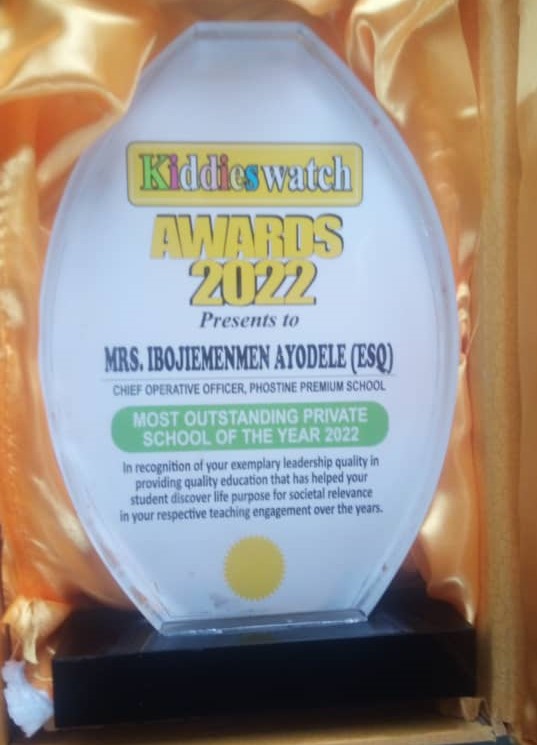 <p>Most Outstanding Private School Of The Year 2022&nbsp;Award goes to Phostine Premium Schools. Awarded by Kiddieswatch Award 2022</p>